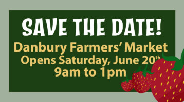 Danbury Farmers' Market 2026 Opening Day!